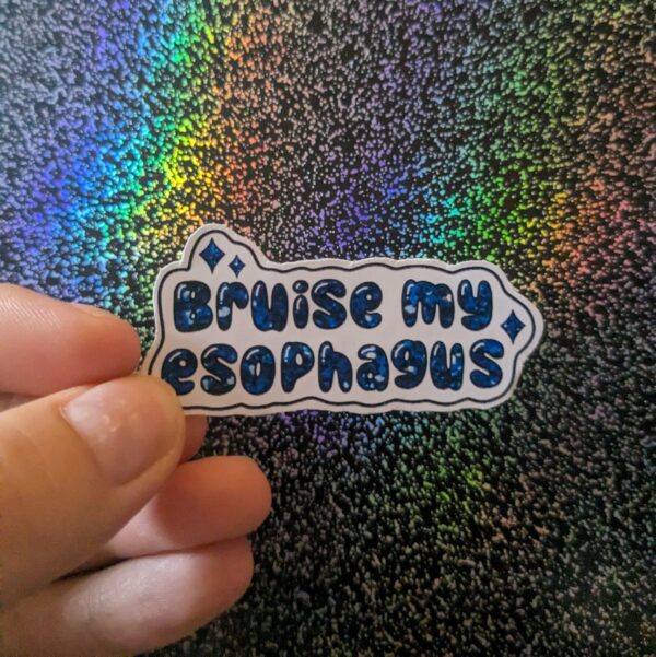 Bruise My Esophagus Aesthetic Sticker