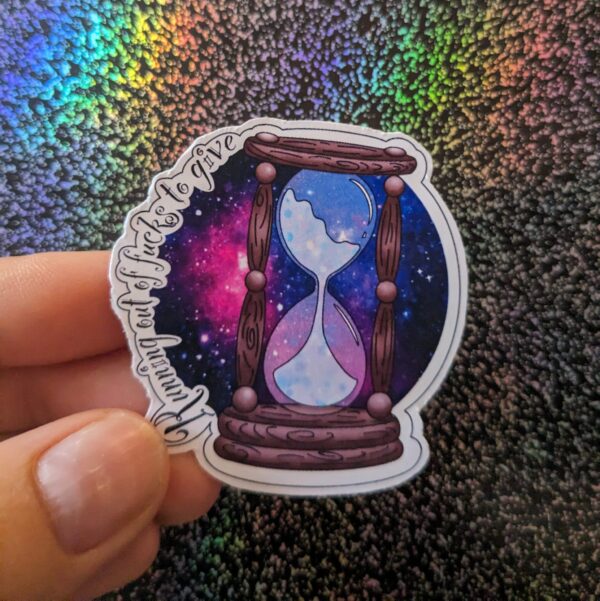 Running Out Of Fucks To Give Hourglass Sticker