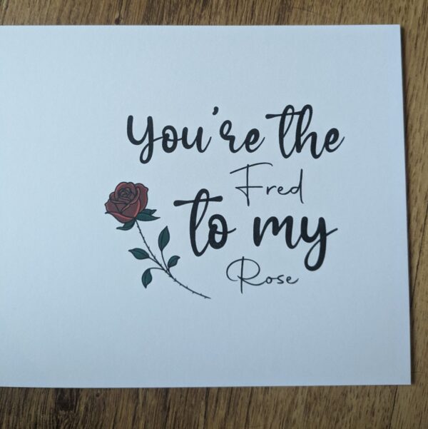 Fred & Rose Love Card