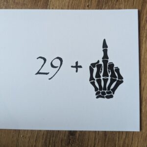 29 Plus Middle Finger Card