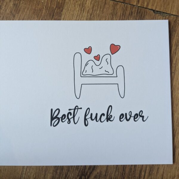 Best Fuck Ever Card