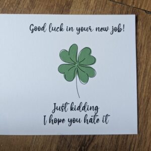 Hope You Hate New Job Card