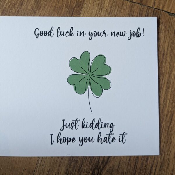 Hope You Hate New Job Card