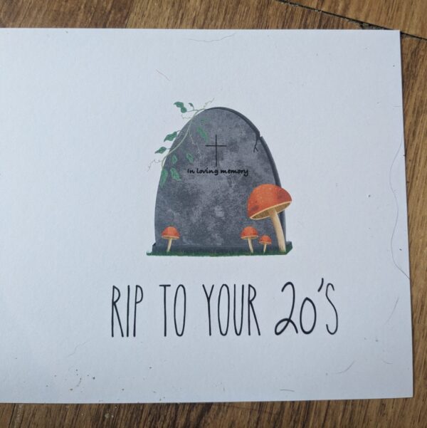 RIP to Your 20's Card