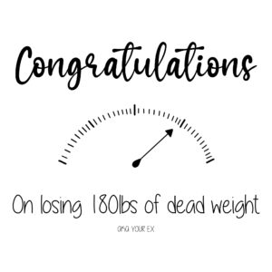 Lost 180lbs Ex Card