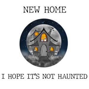New Home Haunted Card