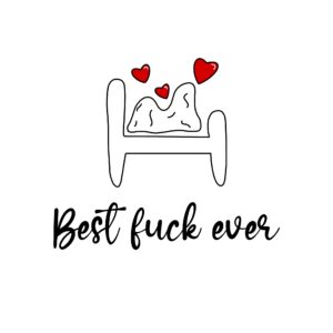 Best Fuck Ever Card