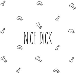 Nice Dick Compliment Card