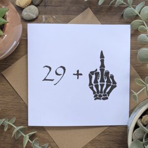 29 Plus 1 Middle Finger Card — funny greeting card