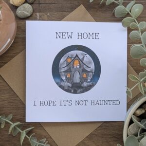 New Home Haunted Card